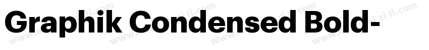 Graphik Condensed Bold字体转换